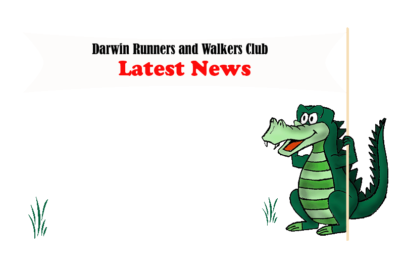 Darwin runners and Walkers Club Latest News